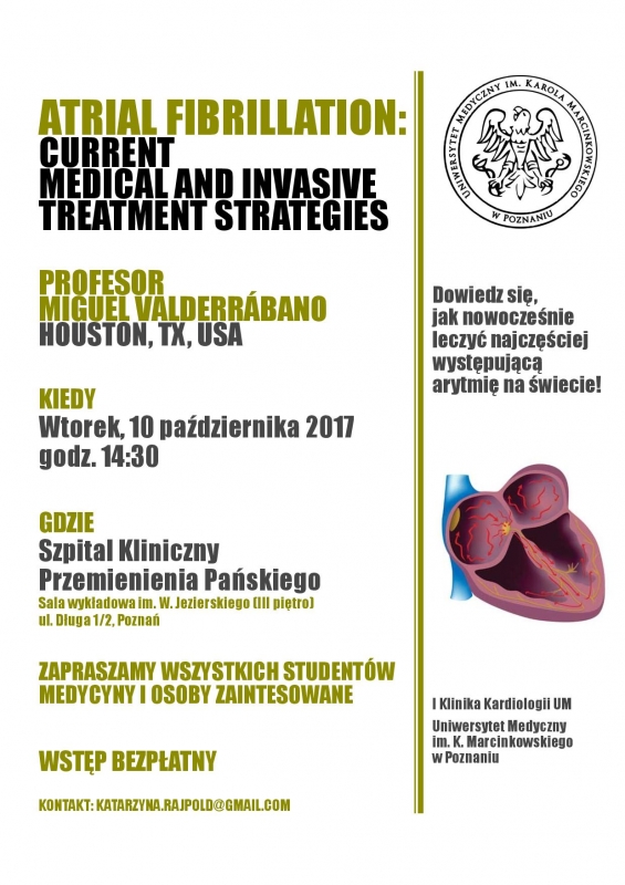 Wykład Prof. Miguela Valderrábano „Atrial fibrillation: current medical and invasive treatment strategies”