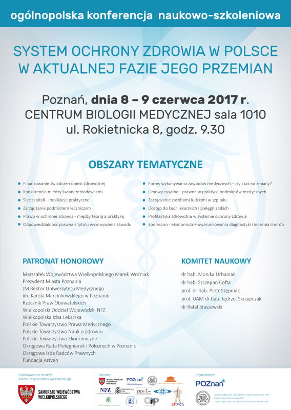 Ogólnopolska Konferencja Naukowo-Szkoleniowa „System ochrony zdrowia w Polsce w aktualnej fazie jego przemian”