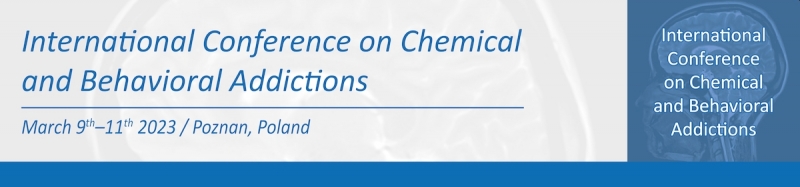 International Conference on Chemical and Behavioral Addictions