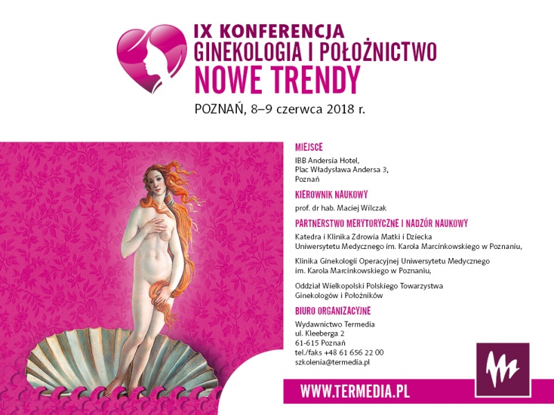 IX Konferencja Ginekologia i Położnictwo – Nowe Trendy