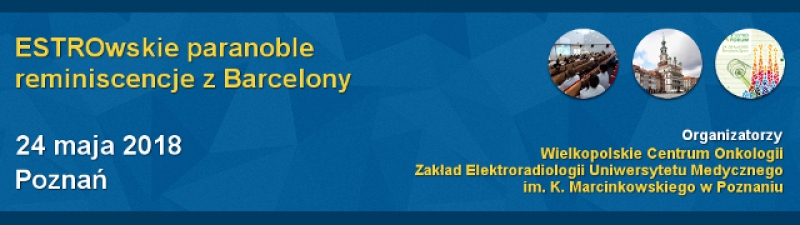 Seminarium „ESTROwskie paranoble – reminiscencje z Barcelony”