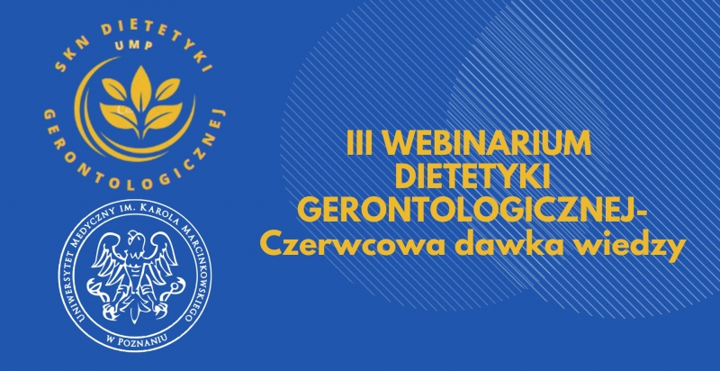 III Webinarium Dietetyki Gerontologicznej