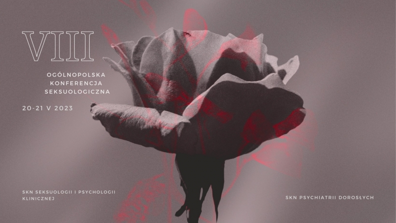 VIII Ogólnopolska Konferencja Seksuologiczna