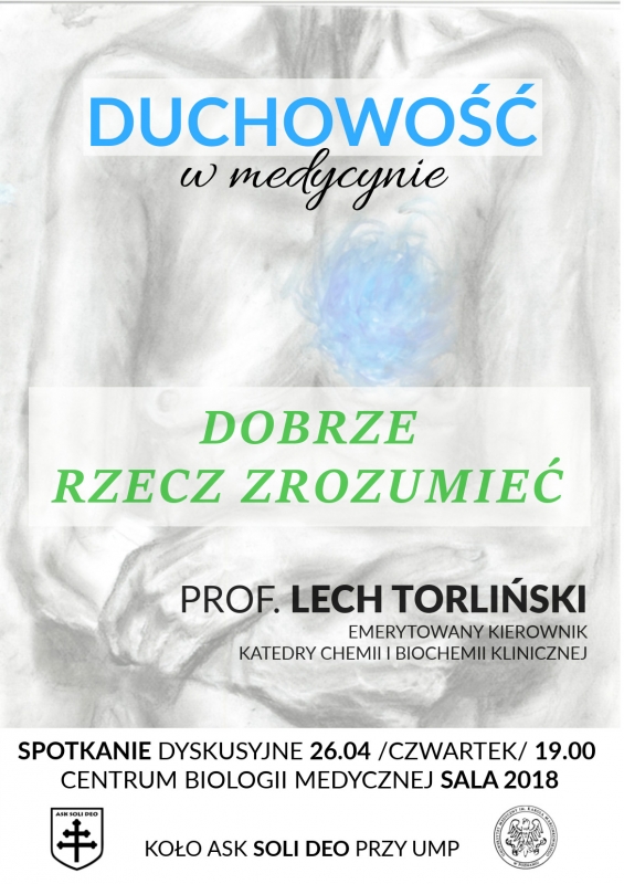 „Duchowość w medycynie” – spotkanie dyskusyjne z prof. Lechem Torlińskim