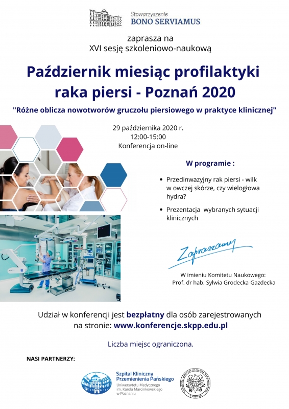 XVI Sesja Naukowo-Szkoleniowa z cyklu: Październik miesiąc profilaktyki raka piersi – Różne oblicza nowotworów gruczołu piersiowego w praktyce klinicznej (on-line)