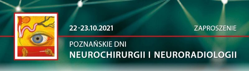 Poznańskie Dni Neurochirurgii i Neuroradiologii