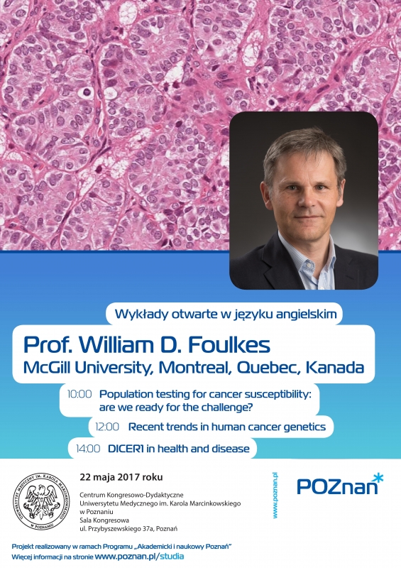 Wykłady otwarte – Prof. William D. Foulkes