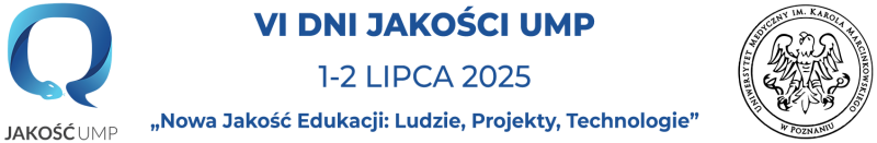 VI Dni Jakości Uniwersytetu Medycznego w Poznaniu