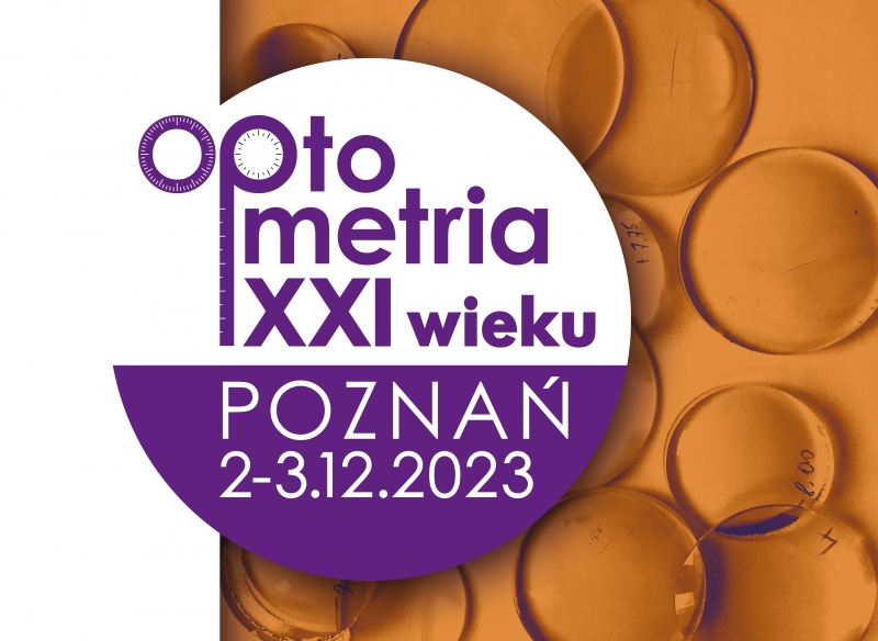 Konferencja naukowa „Optometria XXI wieku”