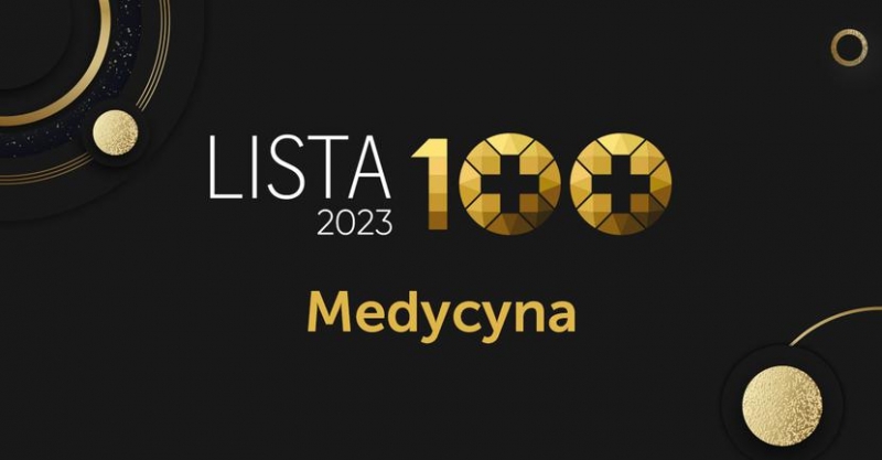LISTA STU najbardziej wpływowych osób w polskiej medycynie