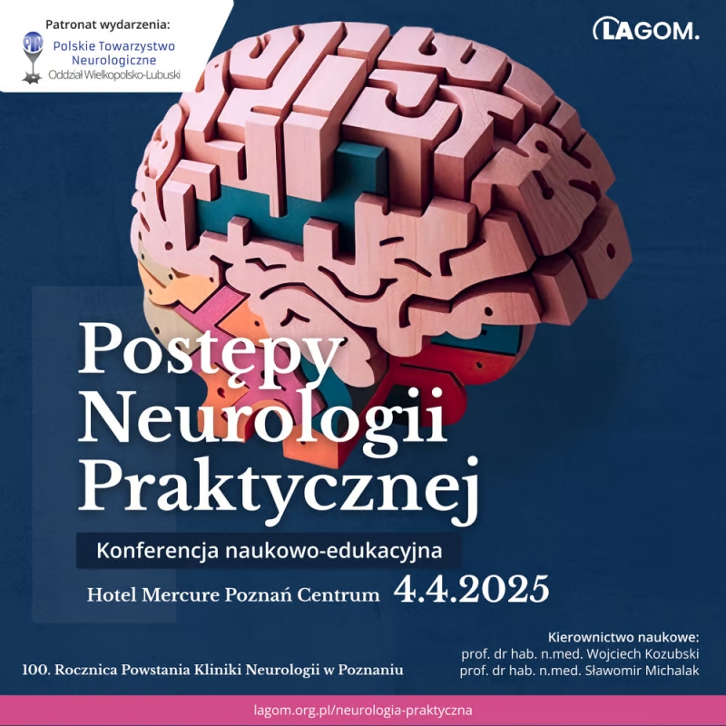 Konterencja „Postępy Neurologii Praktycznej”